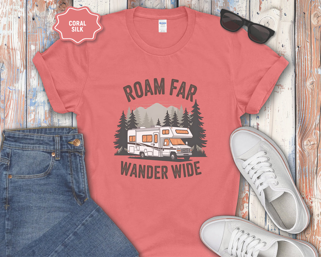 Roam Far Wander Wide RV Motorhome T-Shirt