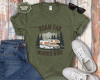 Roam Far Wander Wide RV Motorhome T-Shirt