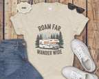 Roam Far Wander Wide RV Motorhome T-Shirt