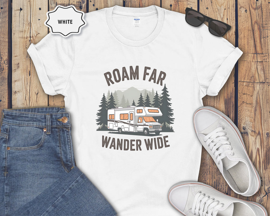 Roam Far Wander Wide RV Motorhome T-Shirt
