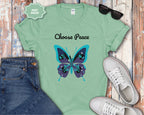 Choose Peace Butterfly Mental Health T-Shirt