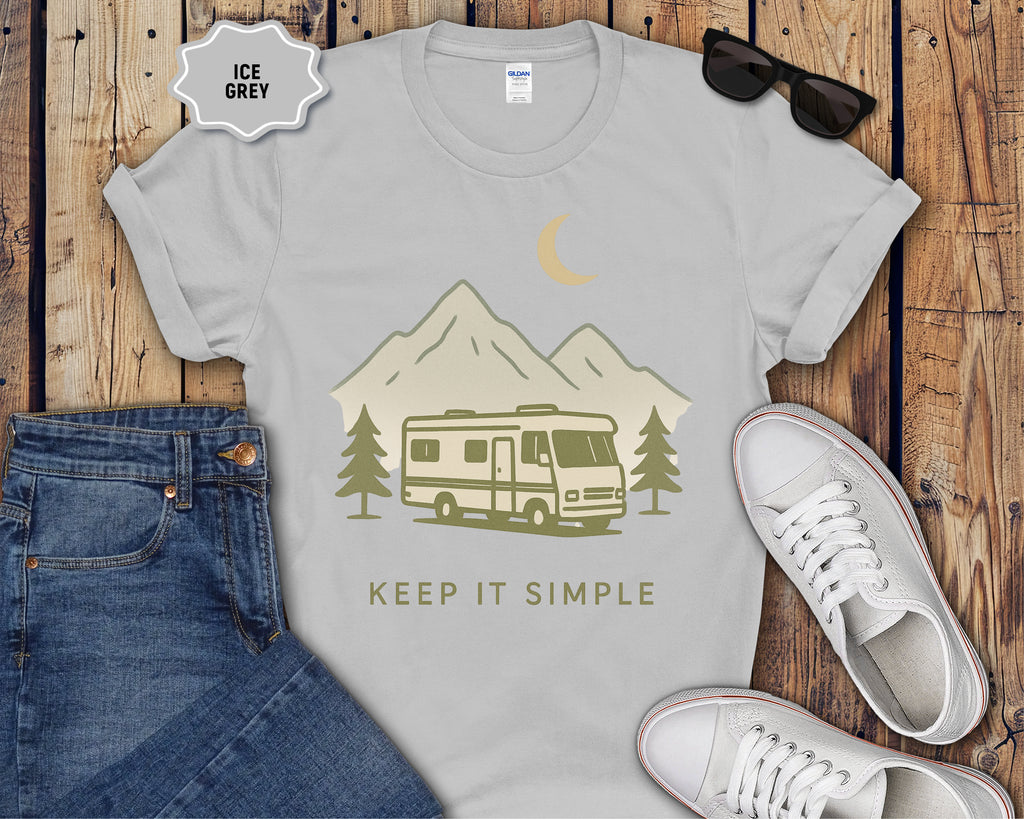 Class A RV Camping Keep It Simple T-Shirt