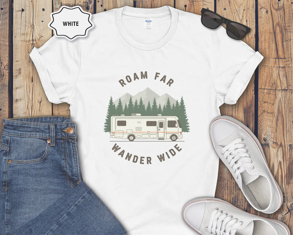 Roam Far Wander Wide Class A RV Motorhome T-Shirt