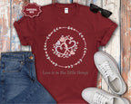 Love Is In The Little Things T-Shirt