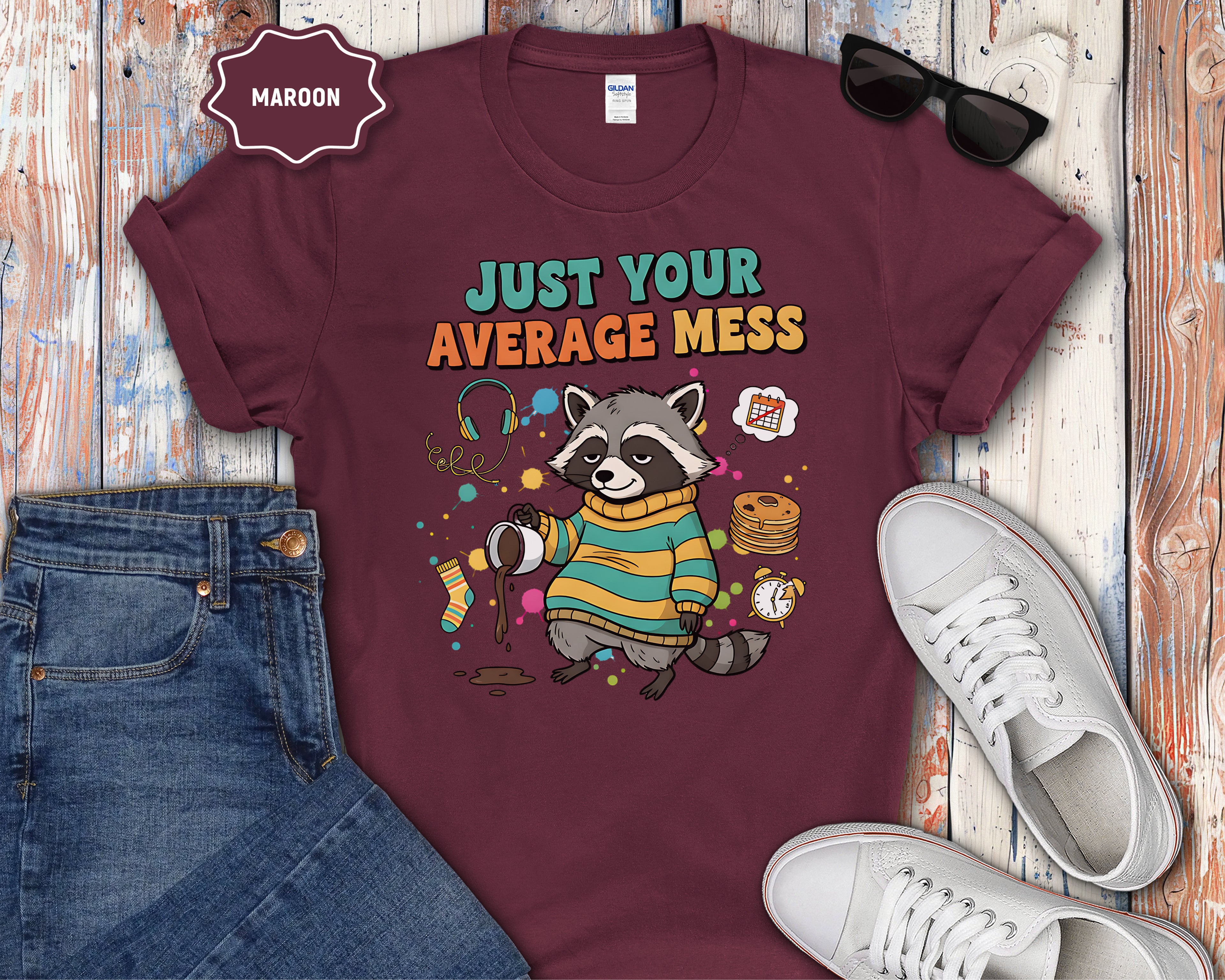 Just Your Average Mess Raccoon T-Shirt