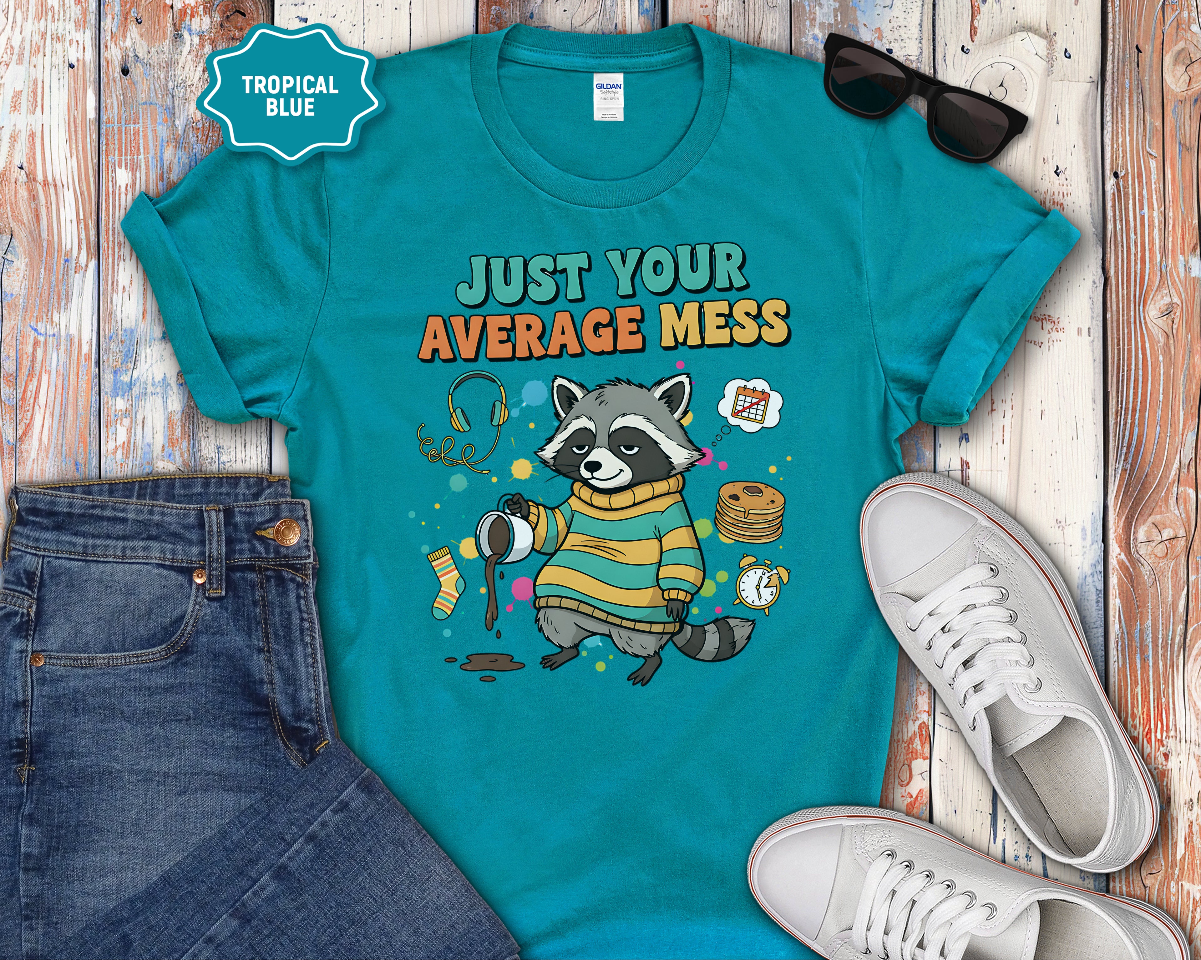 Just Your Average Mess Raccoon T-Shirt