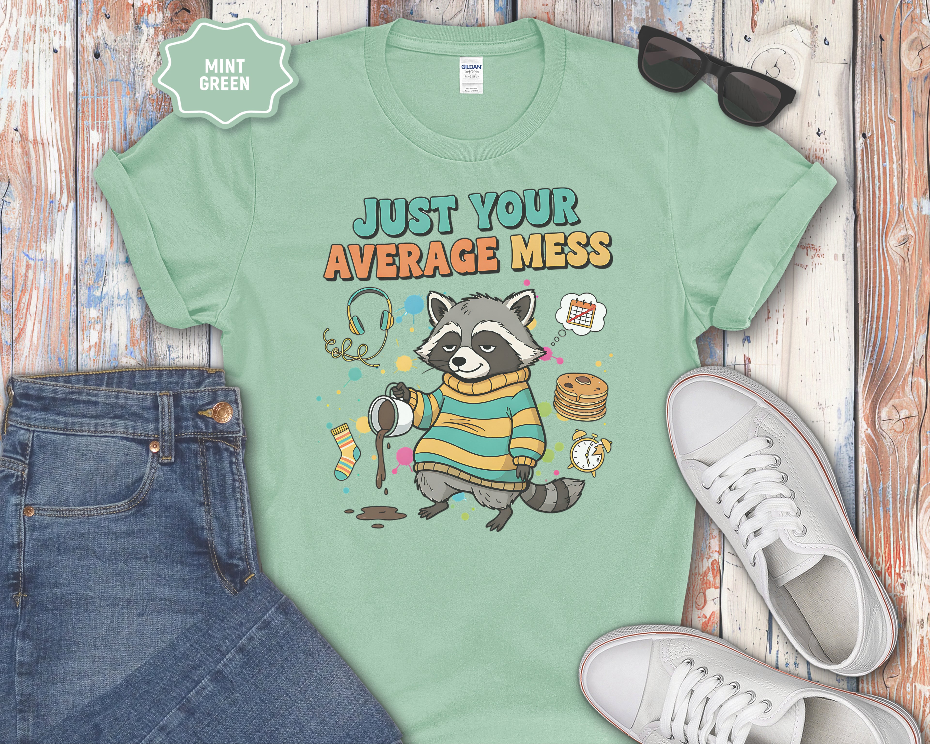 Just Your Average Mess Raccoon T-Shirt