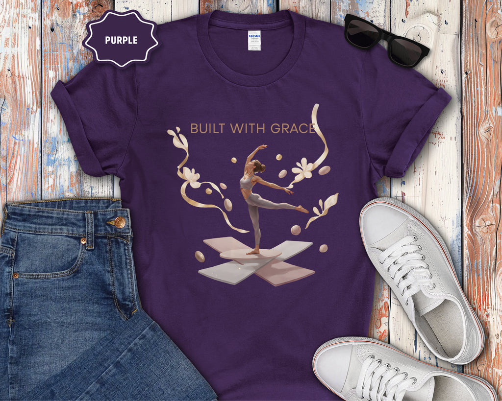 Built With Grace ballet dancer T-Shirt