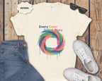 Every Color Tells A Story T-Shirt