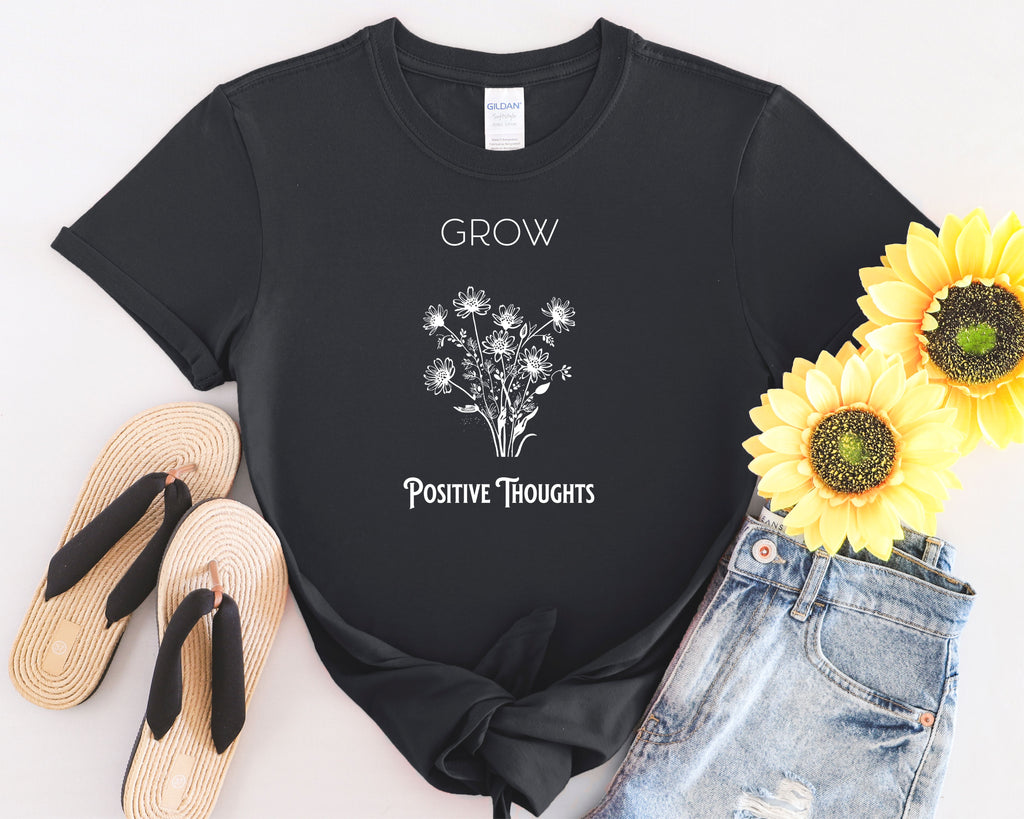 Grow Positive Thoughts Mental Health T-Shirt