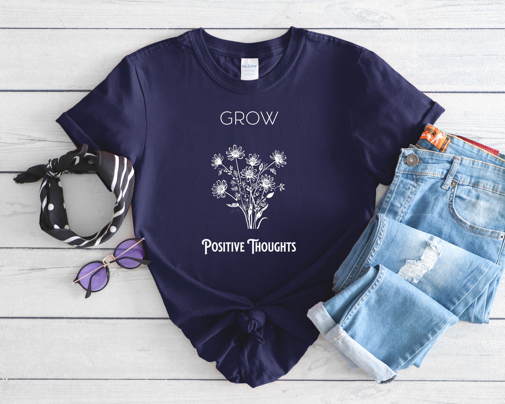 Grow Positive Thoughts Mental Health T-Shirt