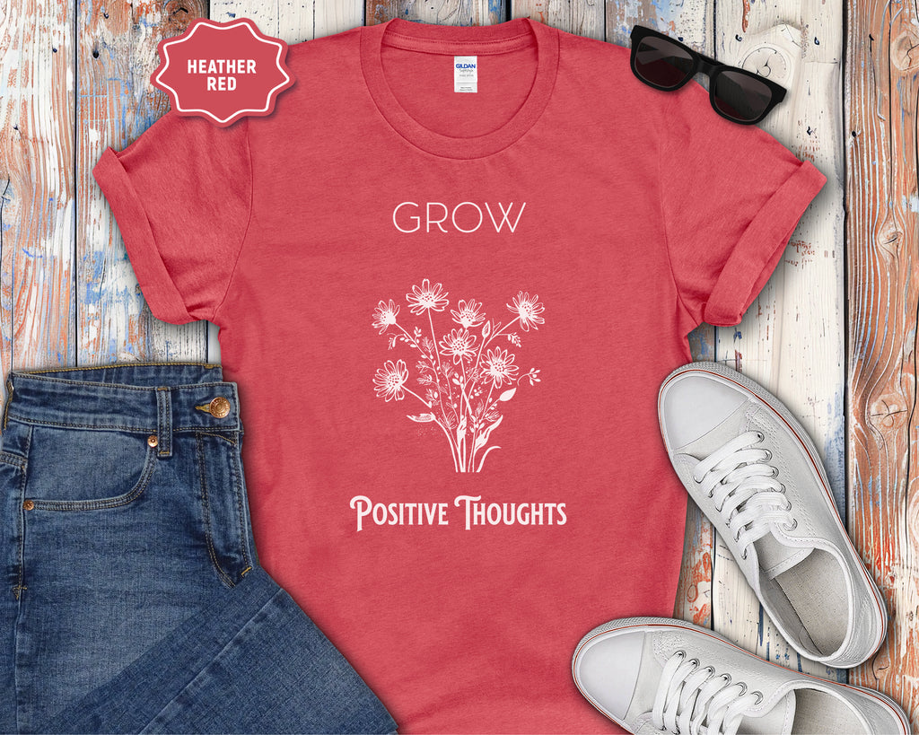 Grow Positive Thoughts Mental Health T-Shirt