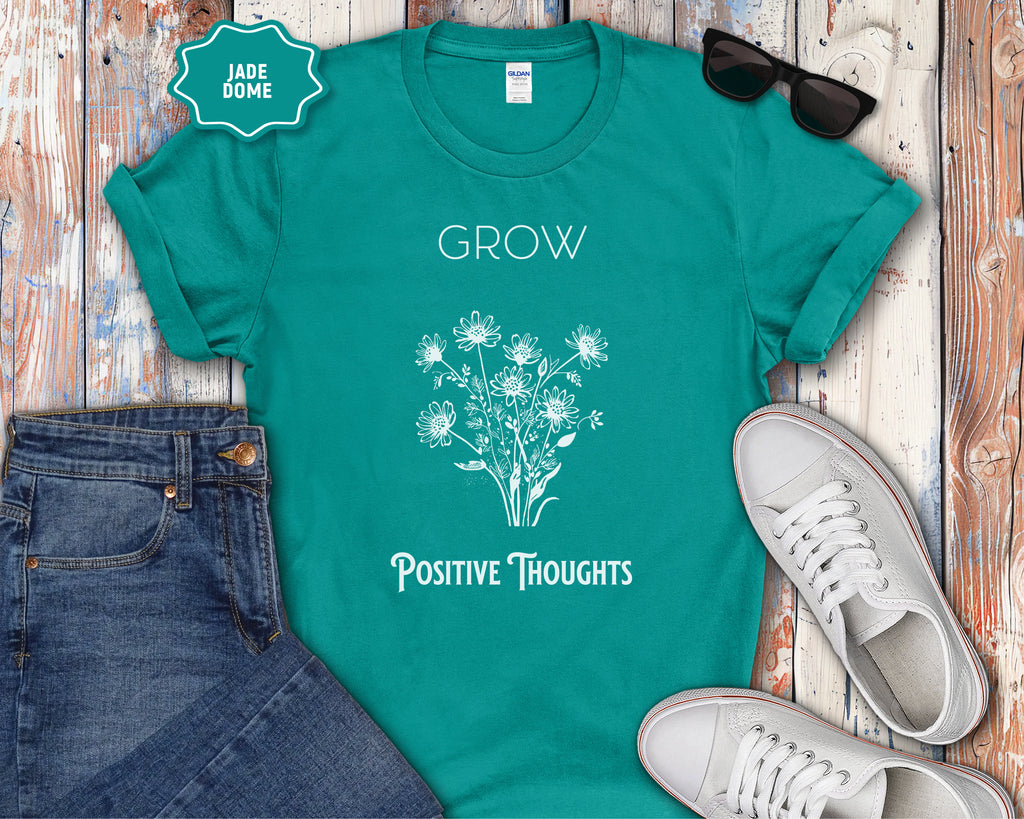 Grow Positive Thoughts Mental Health T-Shirt