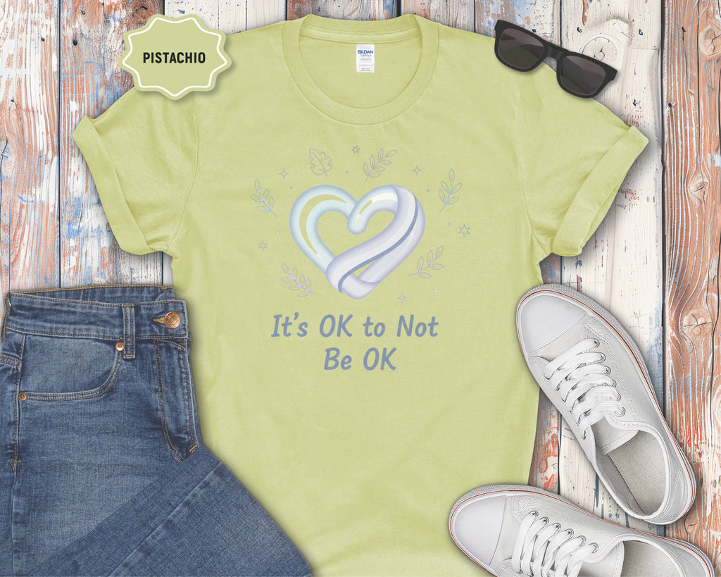 It's OK to Not Be OK T-Shirt