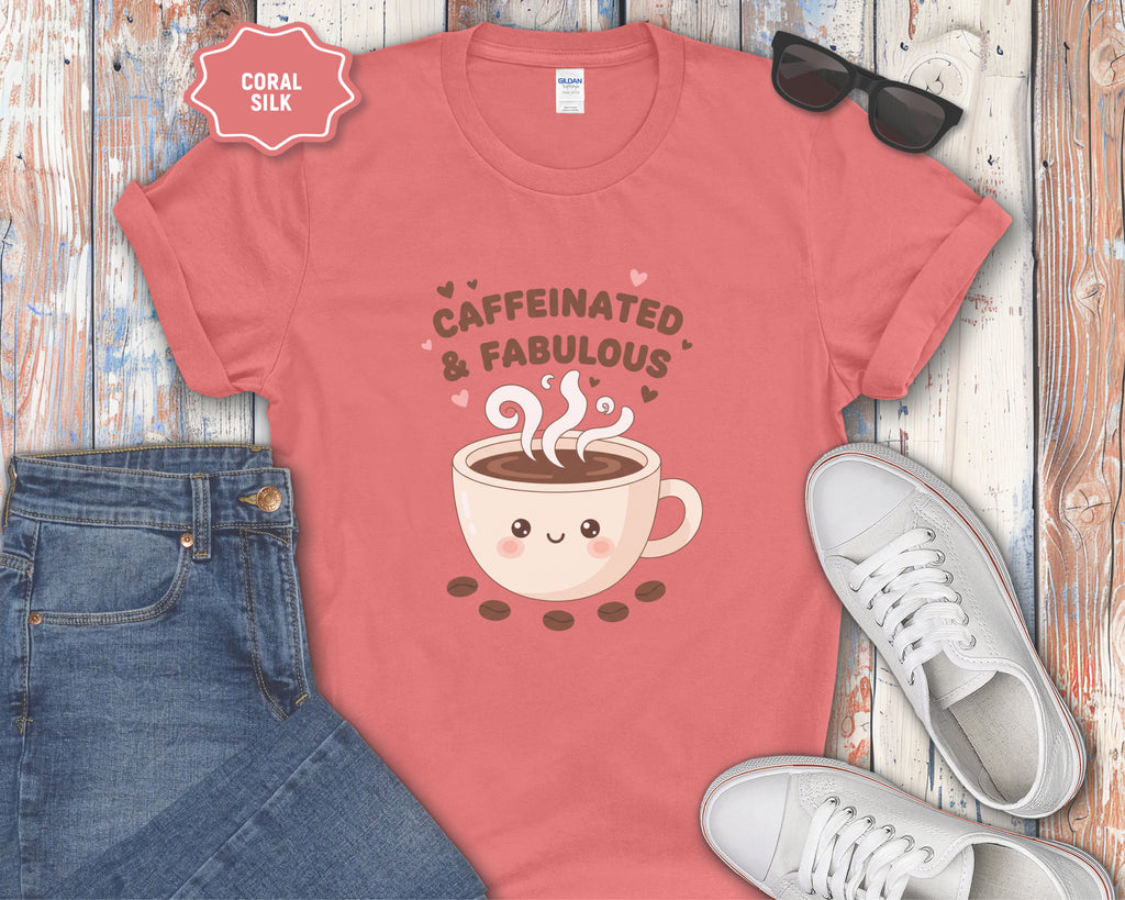 Caffeinated & Fabulous Coffee Cup T-Shirt