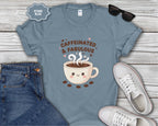 Caffeinated & Fabulous Coffee Cup T-Shirt