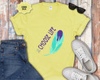 Choose Life feather T-Shirt