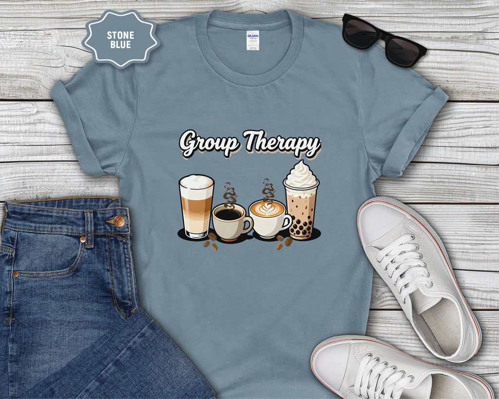 Group Therapy Coffee Drinks T-Shirt