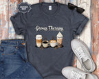 Group Therapy Coffee Drinks T-Shirt
