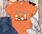 Group Therapy Coffee Drinks T-Shirt