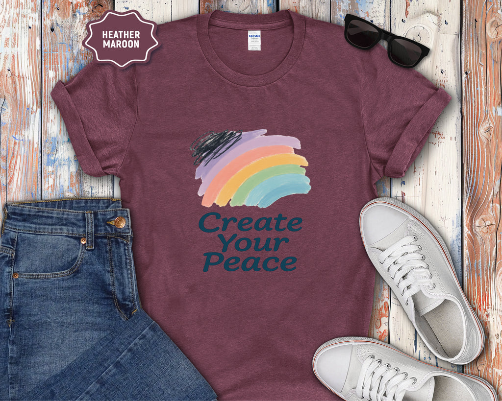 Create Your Peace T-Shirt