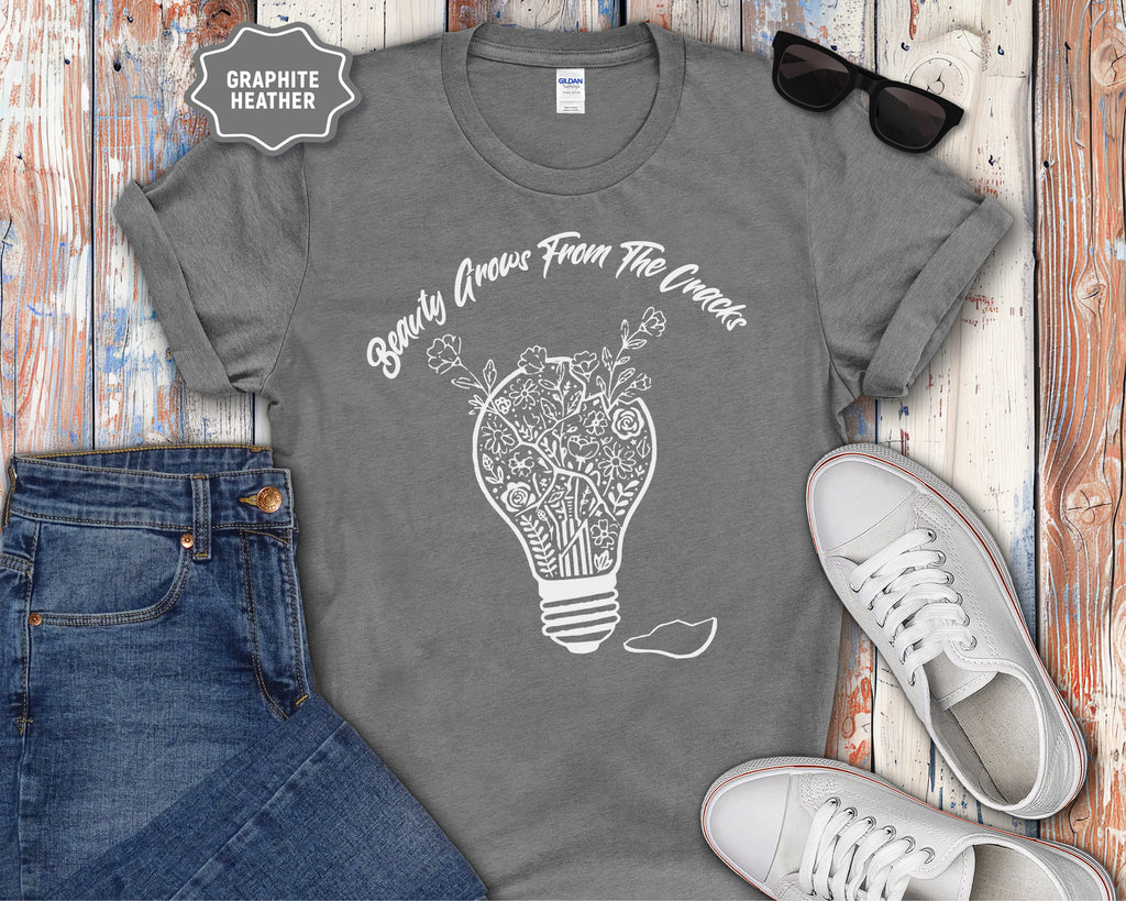 Beauty Grows From The Cracks T-Shirt