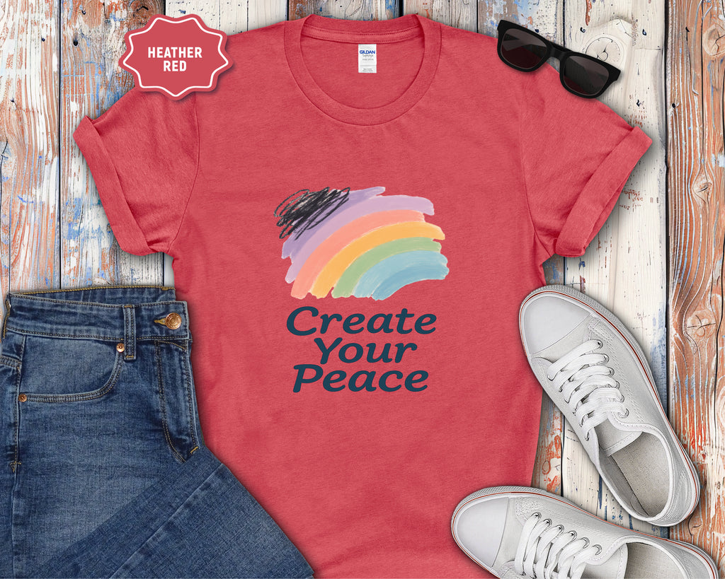 Create Your Peace T-Shirt