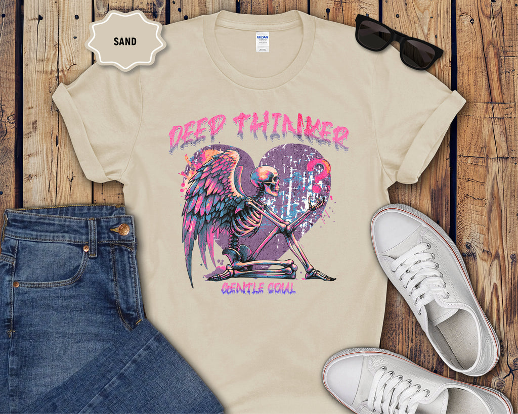 Deep Thinker Gentle Soul Skeleton T-Shirt