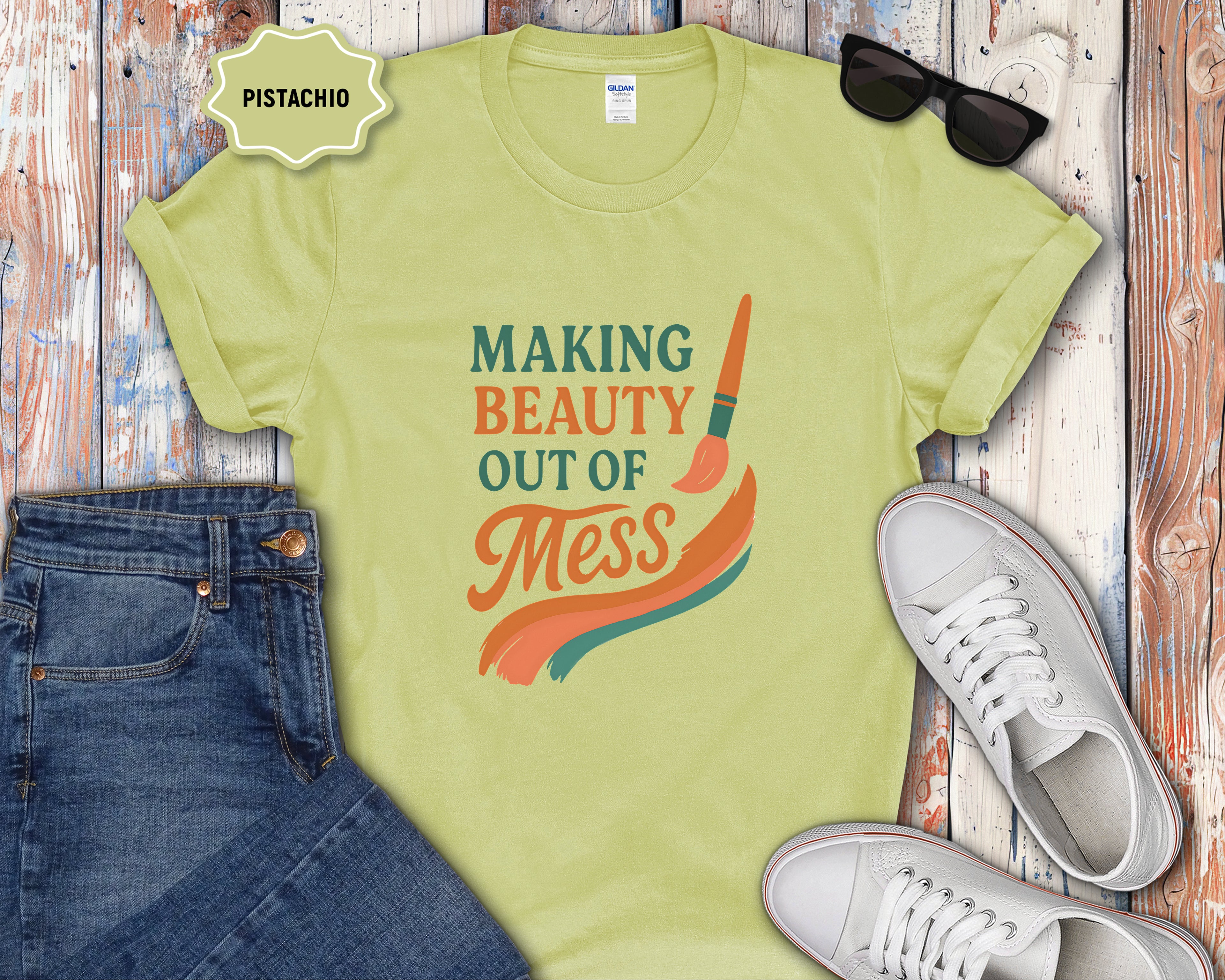 Making Beauty Out of Mess T-Shirt