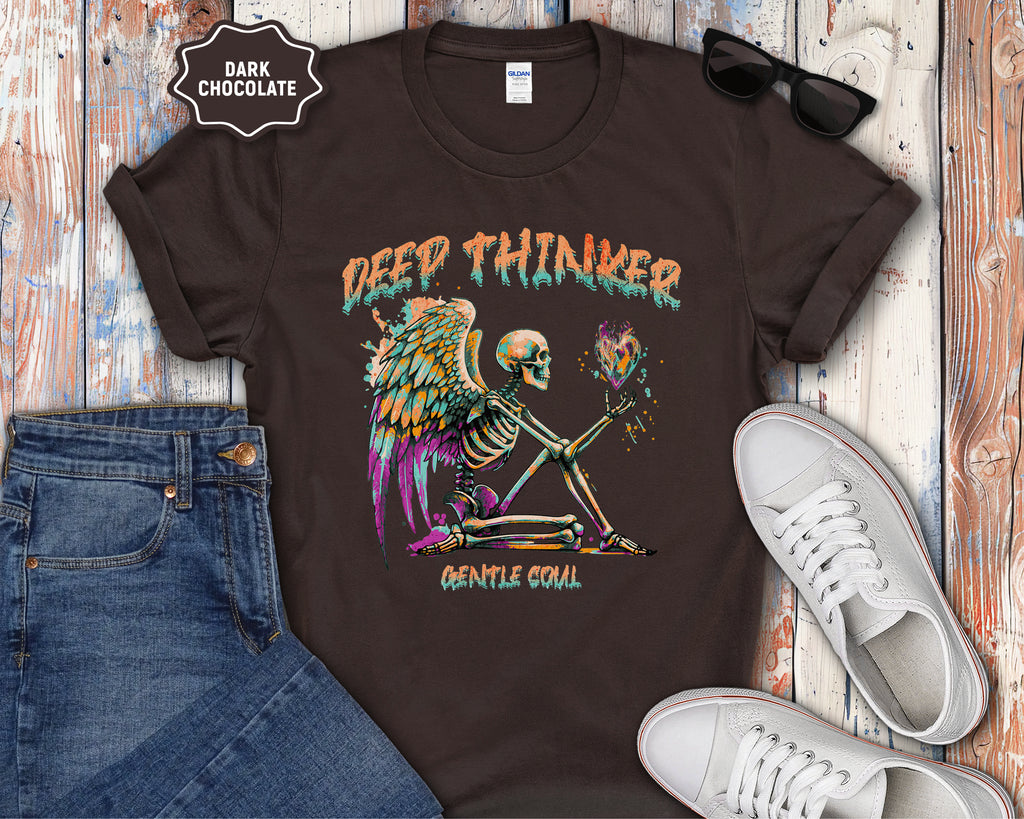 Deep Thinker Gentle Soul T-Shirt