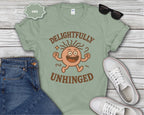 Delightfully Unhinged Mental Health T-Shirt