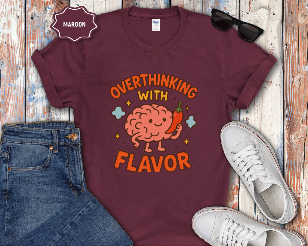 Overthinking With Flavor T-Shirt