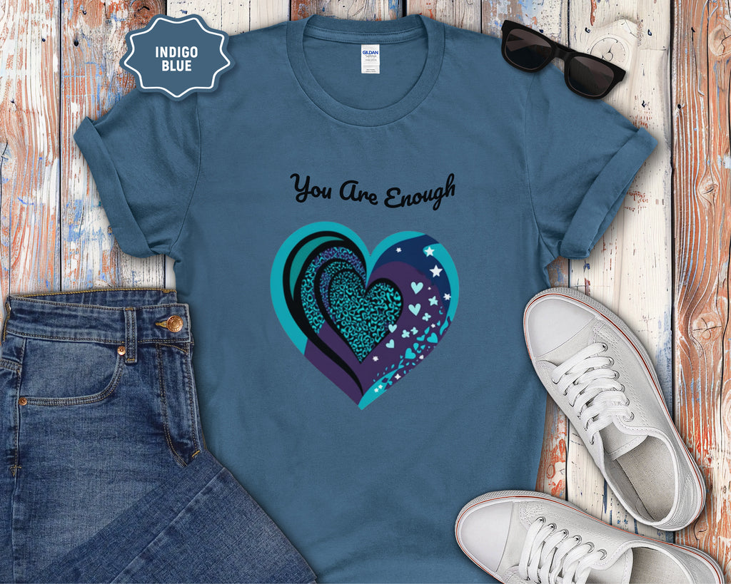 You Are Enough Heart Mental Health Tee