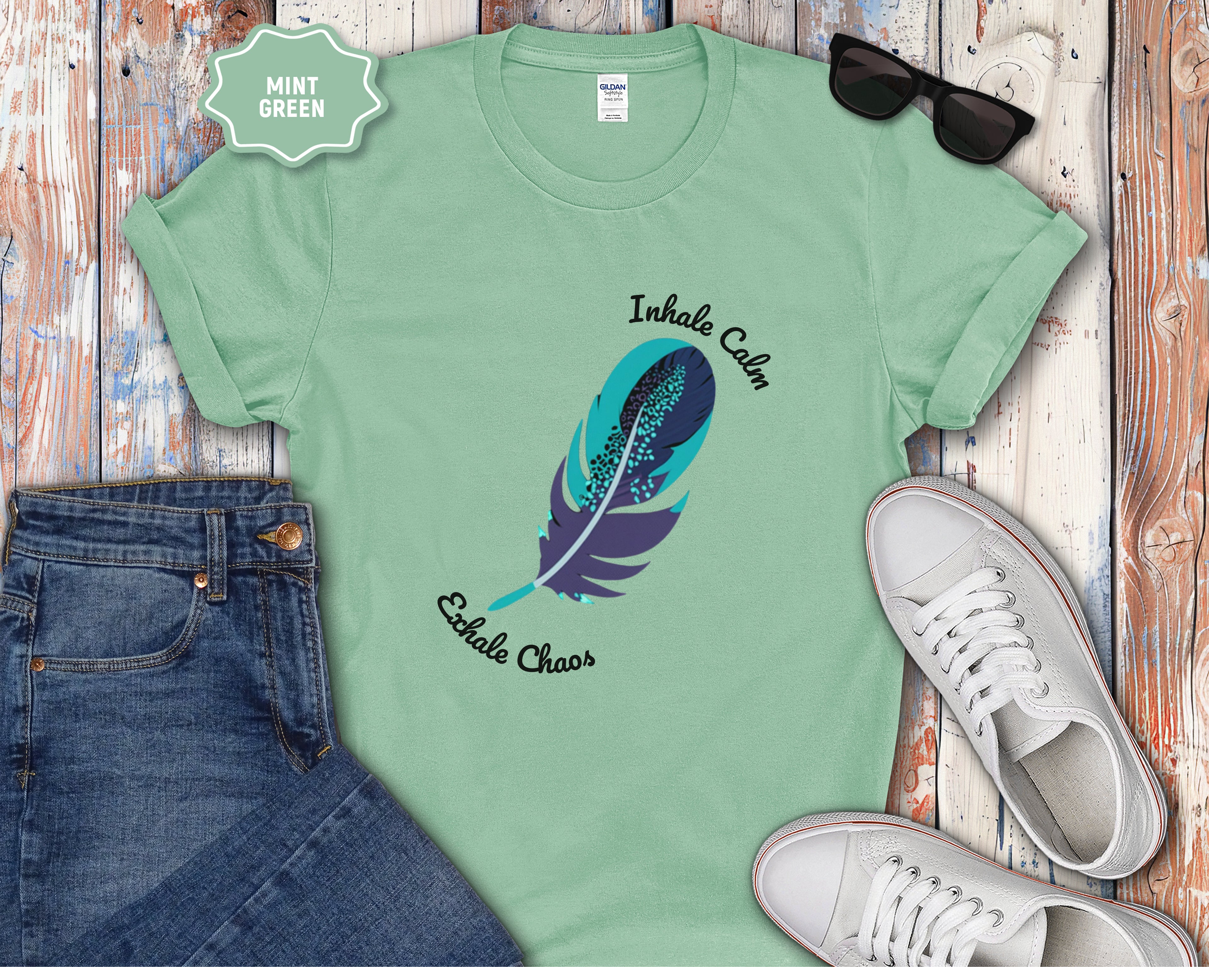 Inhale Calm Exhale Chaos Feather T-Shirt