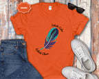 Inhale Calm Exhale Chaos Feather T-Shirt