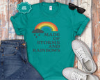 Storms and Rainbows Quote T-Shirt
