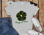 Let Go and Grow Flower T-Shirt