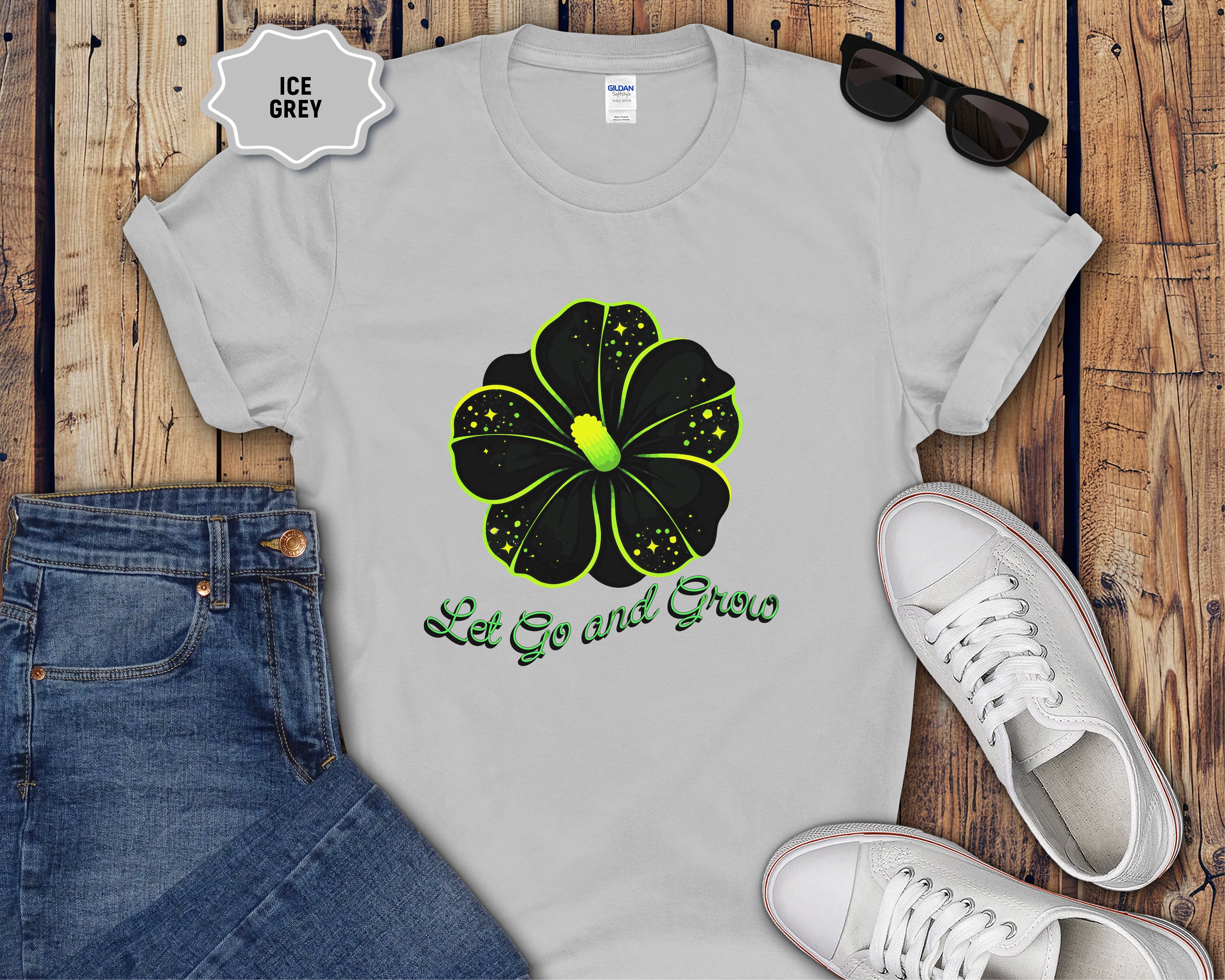 Let Go and Grow Flower T-Shirt