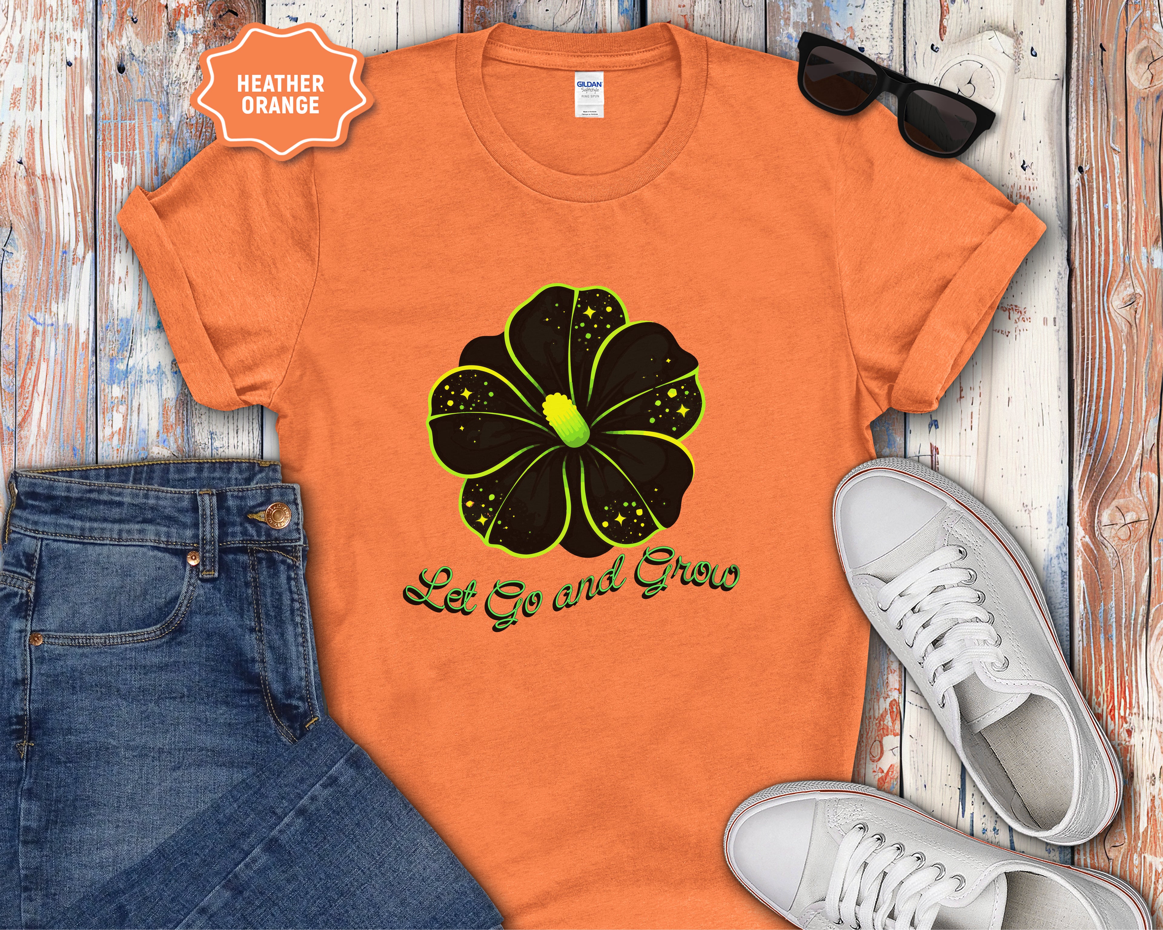 Let Go and Grow Flower T-Shirt