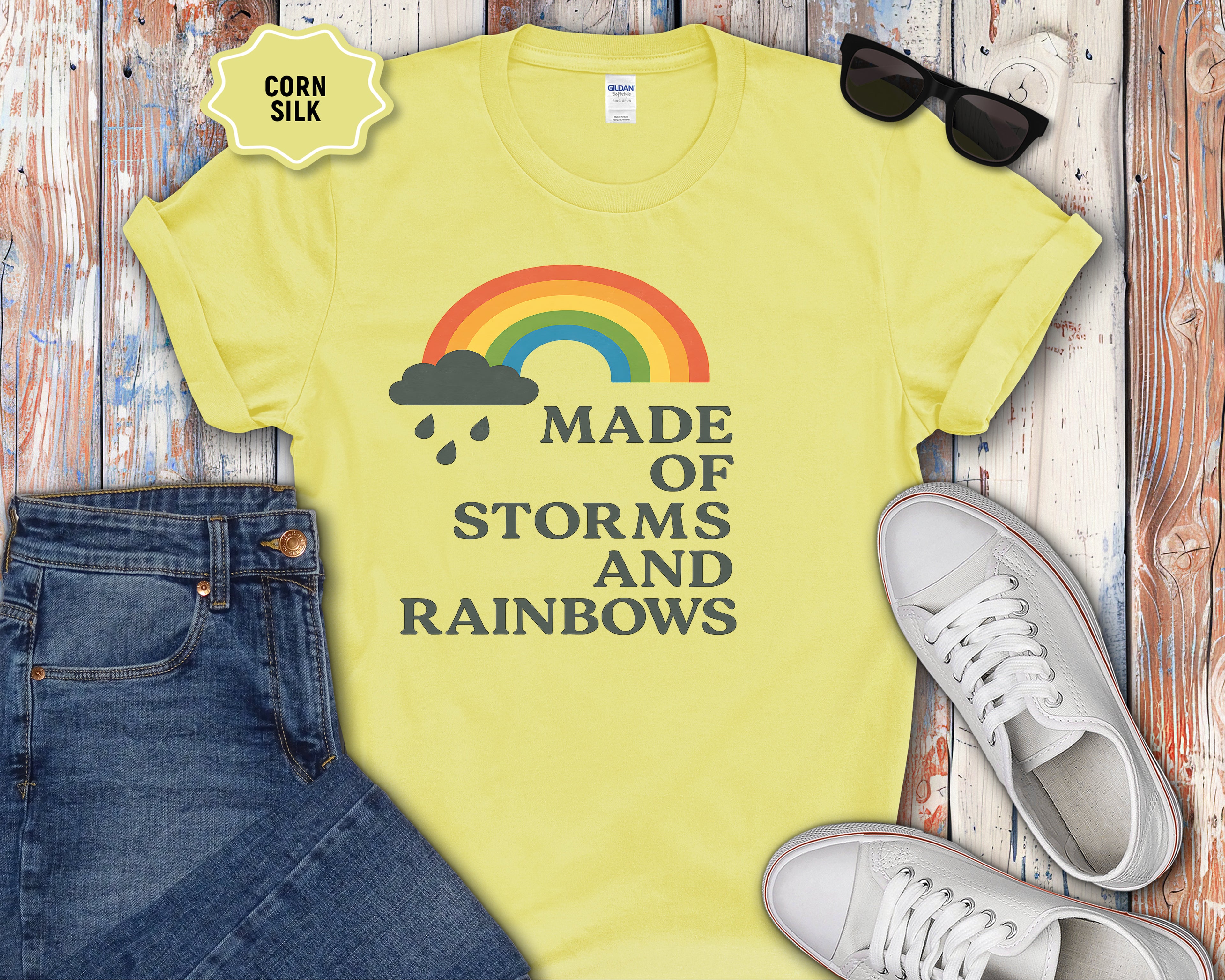 Storms and Rainbows Quote T-Shirt