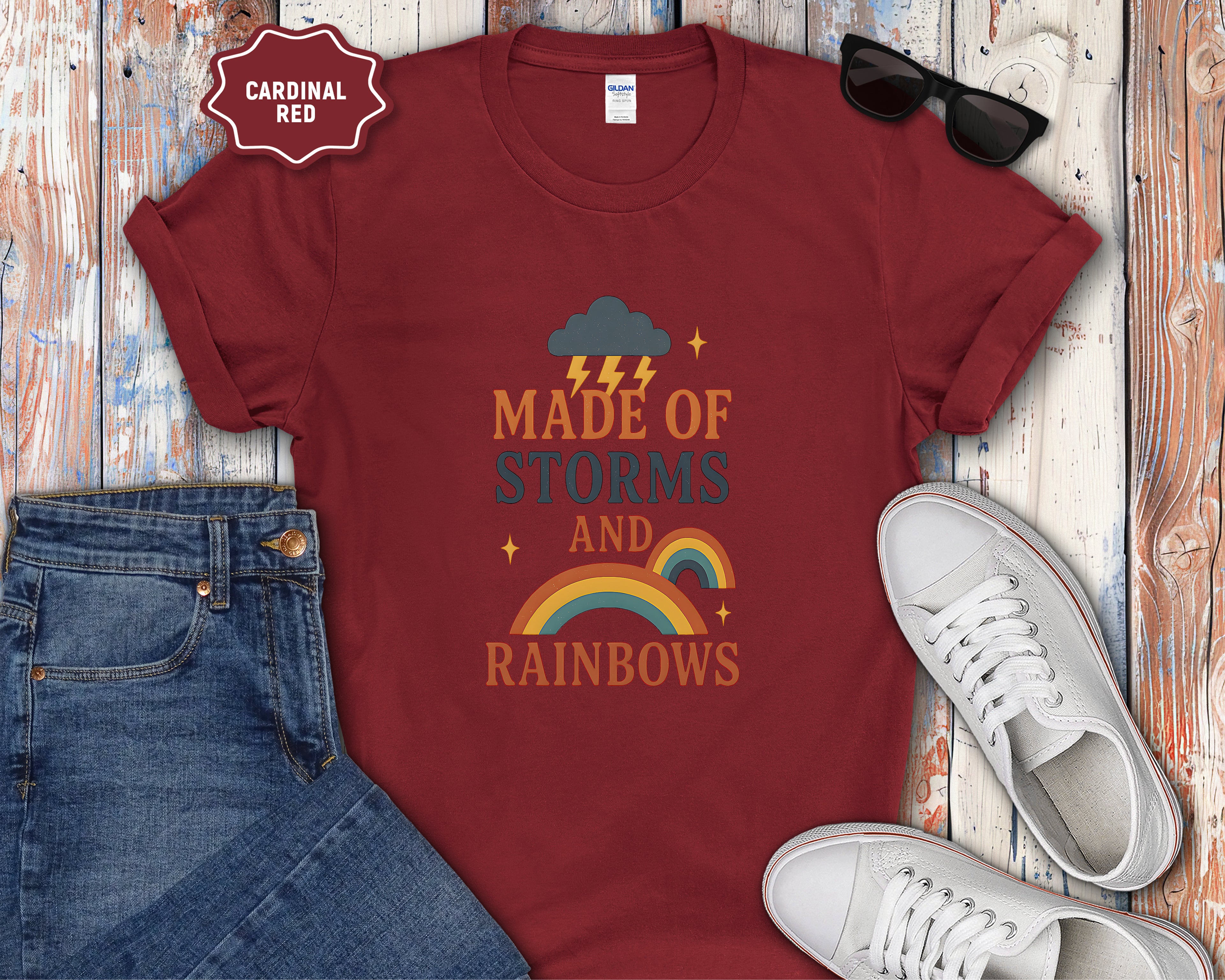 Storms and Rainbows Quote T-Shirt