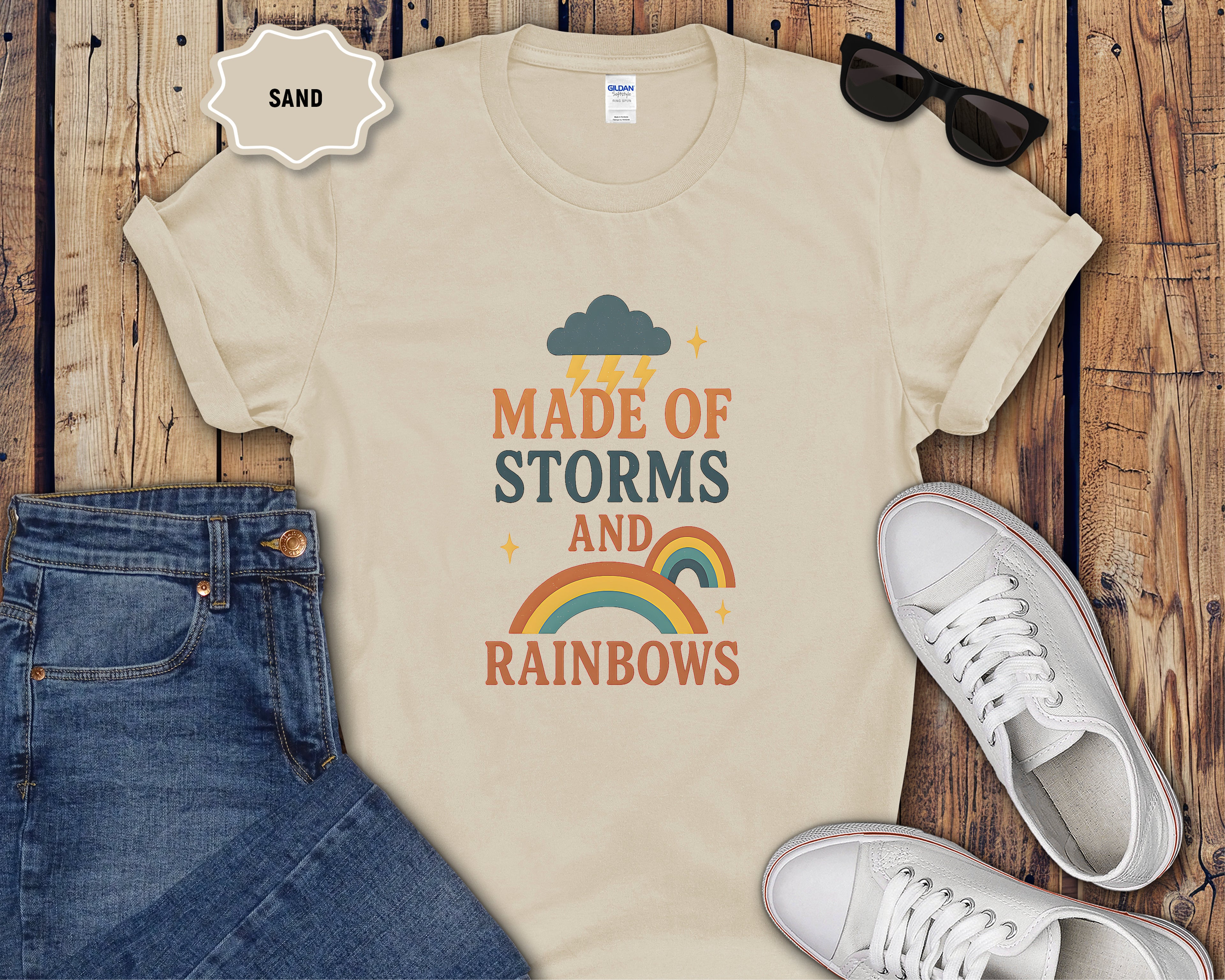 Storms and Rainbows Quote T-Shirt