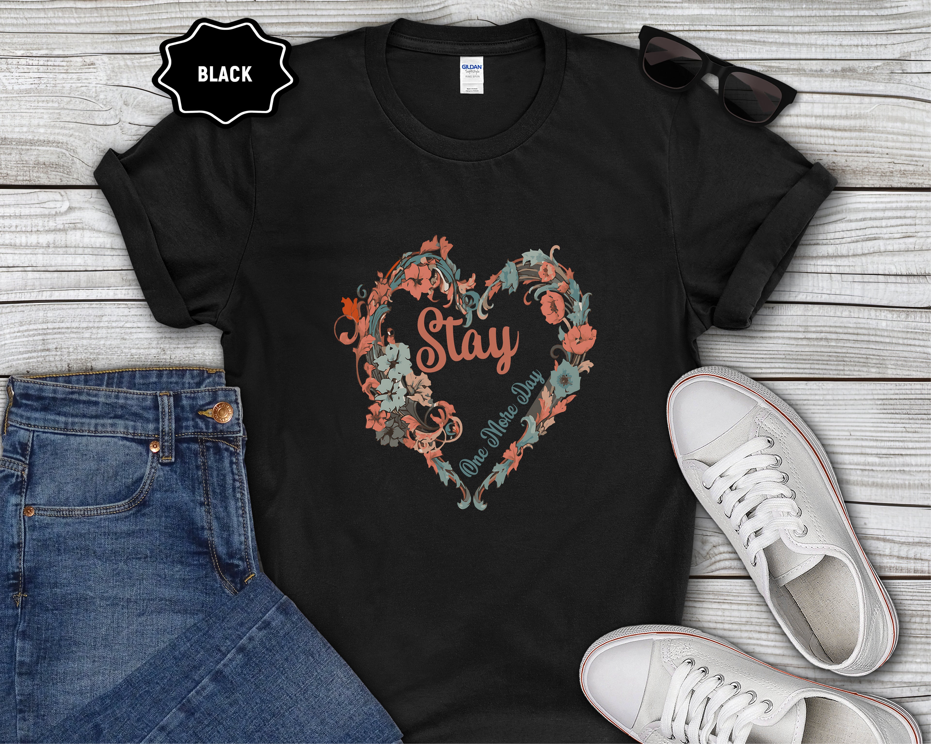 Stay One More Day Floral Heart T-Shirt