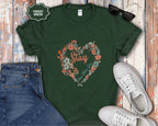 Stay One More Day Floral Heart T-Shirt