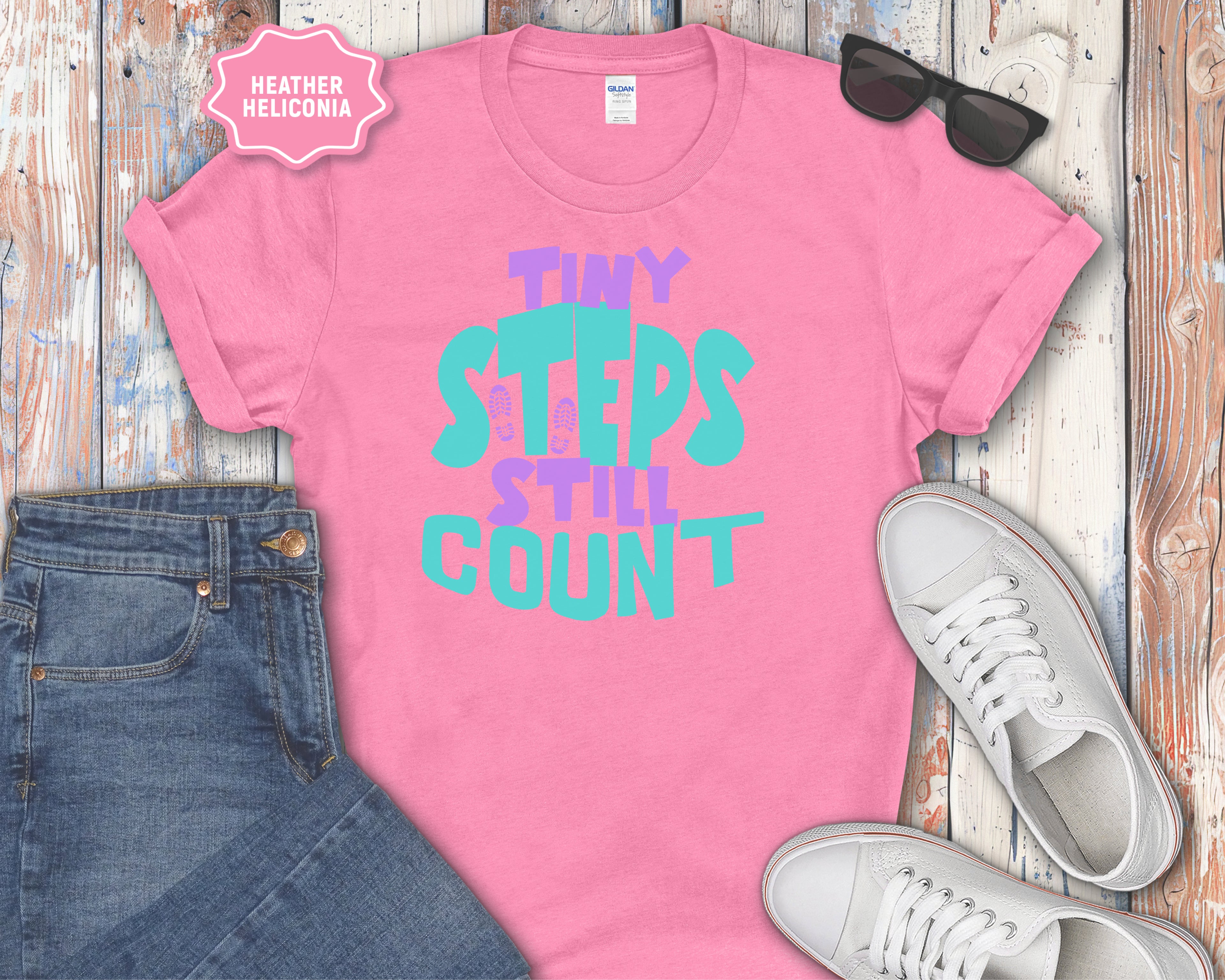 Tiny Steps Still Count Inspirational Quote T-Shirt