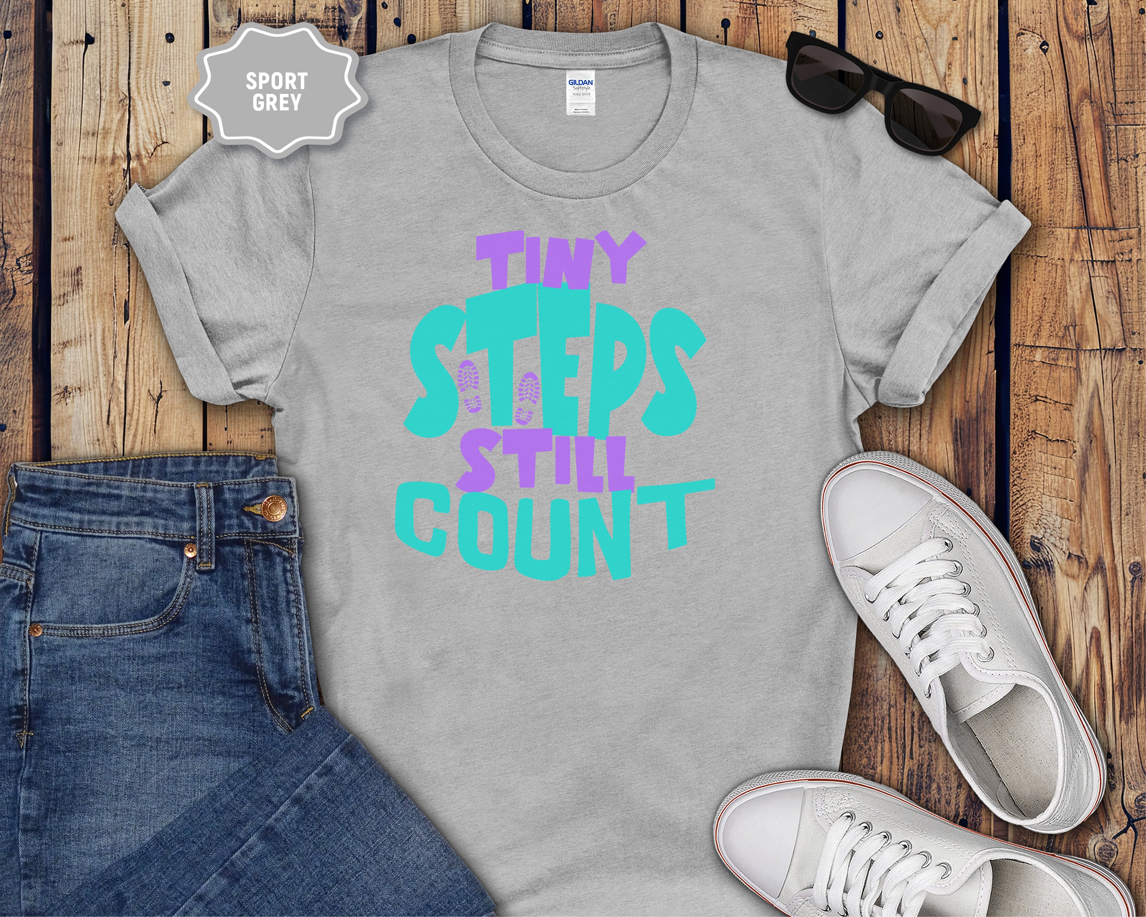 Tiny Steps Still Count Inspirational Quote T-Shirt