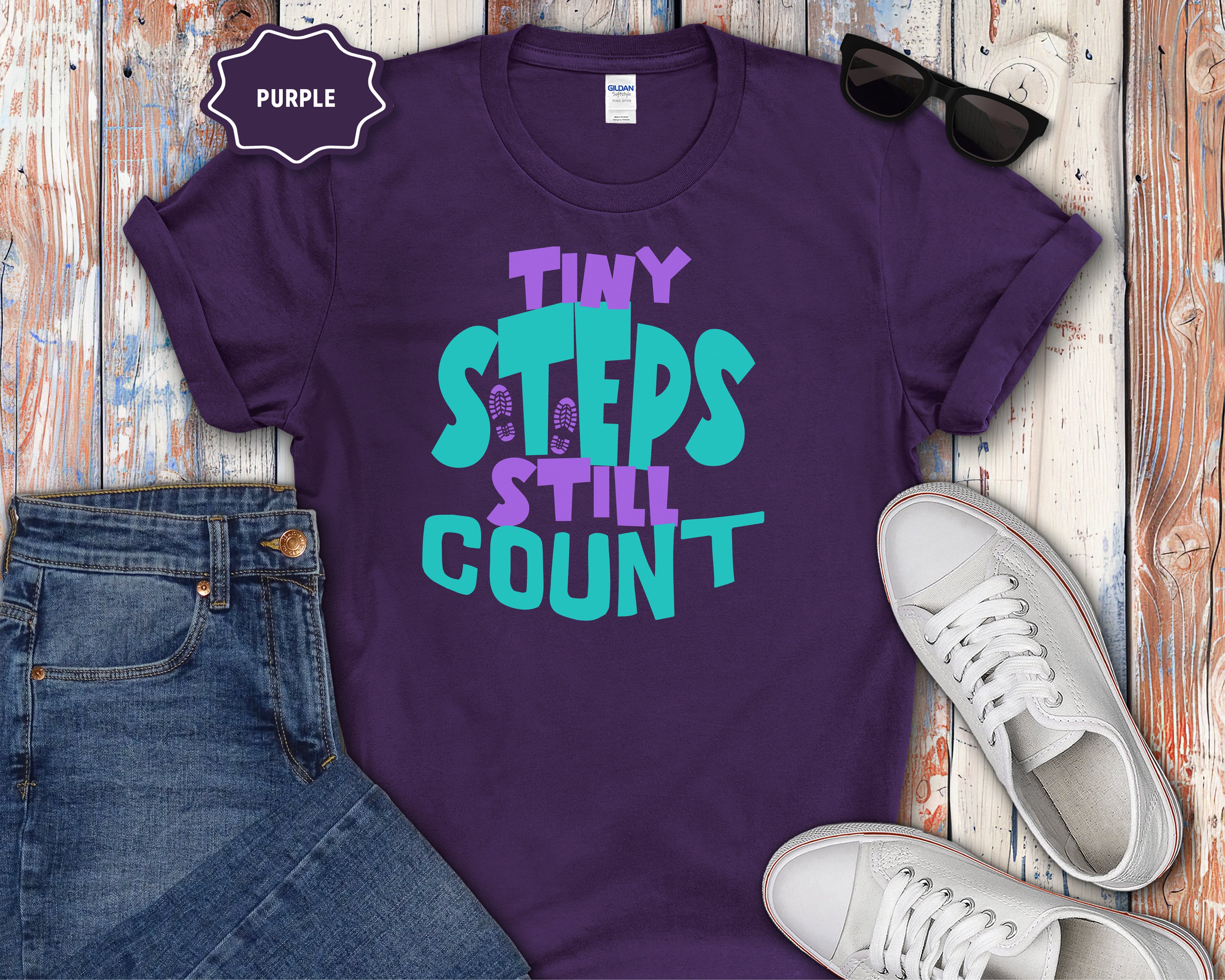 Tiny Steps Still Count Inspirational Quote T-Shirt