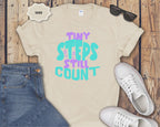 Tiny Steps Still Count Inspirational Quote T-Shirt