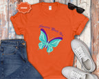 Tomorrow Needs You Blue Teal Butterfly T-Shirt