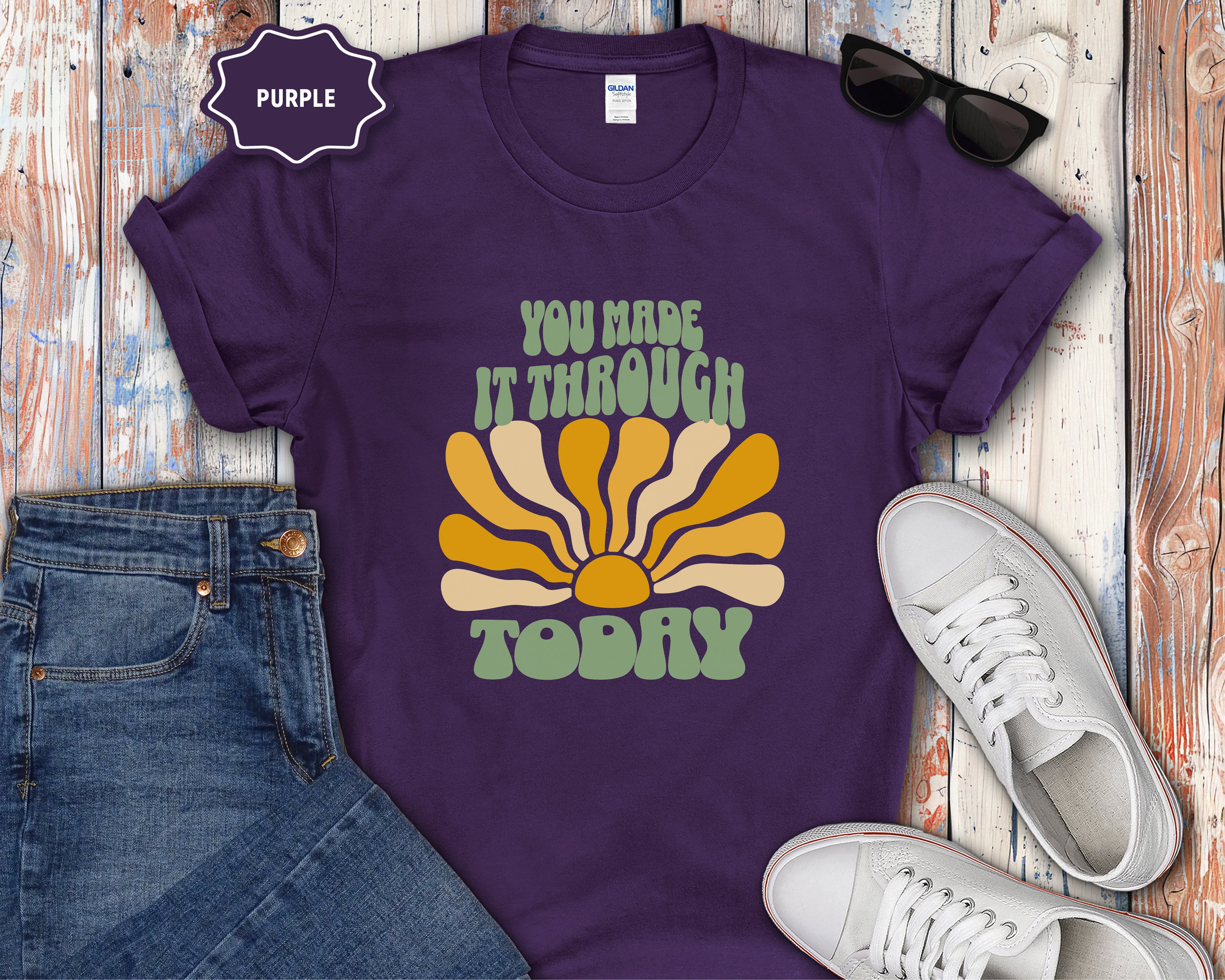 You Made It Through Today T-Shirt